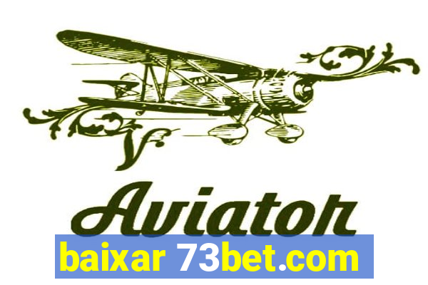 baixar 73bet.com